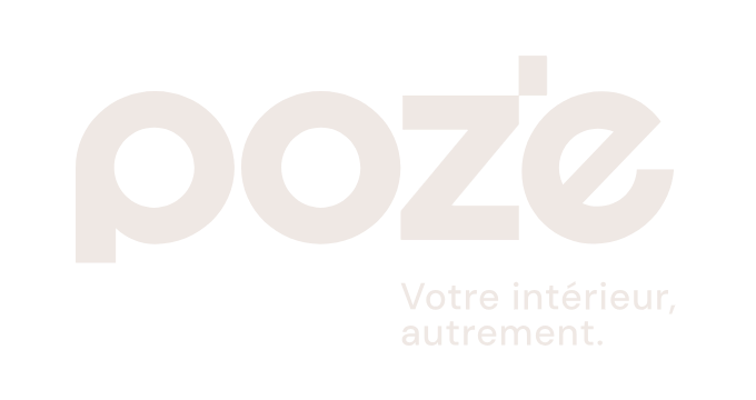 POZÉ POZÉ — Chez vous. Avec vous.
